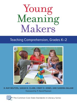 cover image of Young Meaning Makers—Teaching Comprehension, Grades K–2